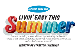 Charleston Magazine Summer Guide 2019